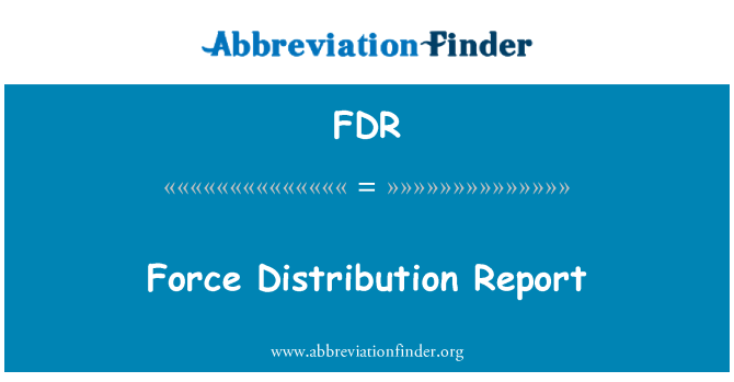 FDR: Rapporto di distribuzione di forza