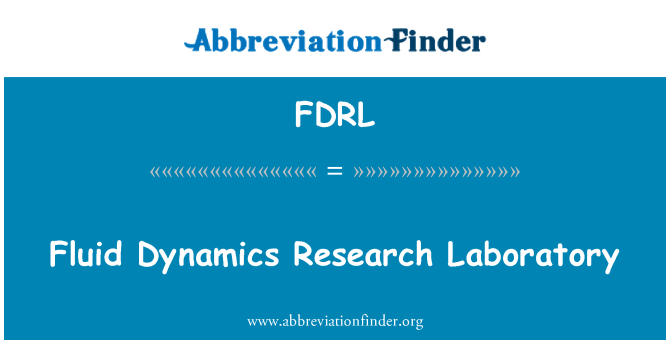 FDRL: Fluid Dynamics Research Laboratory