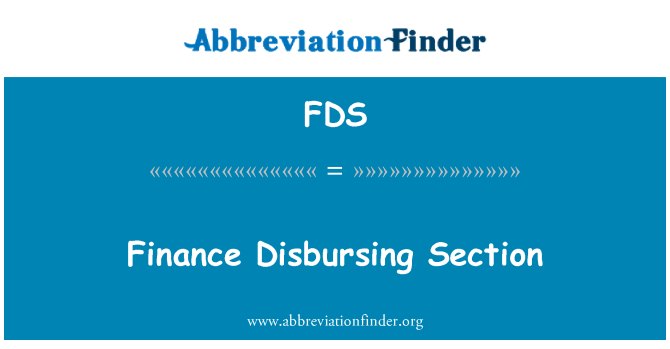 FDS: Finance Disbursing Section