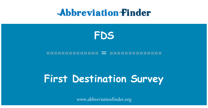 FDS: First Destination Survey