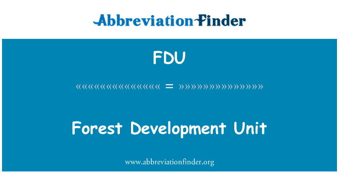 FDU: Forest Development Unit