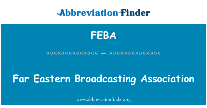 FEBA: 远东广播协会