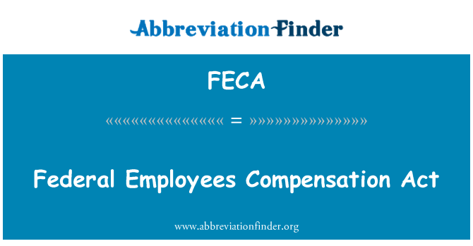 FECA: Nhân viên liên bang bồi thường đạo luật