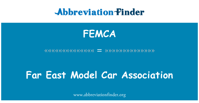 FEMCA: 극동 모델 자동차 협회