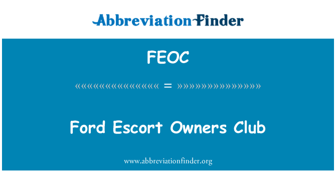 FEOC: فورد اسکورت صاحبان باشگاه