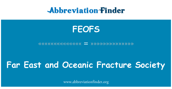 FEOFS: 遠東和大洋洲破裂社會