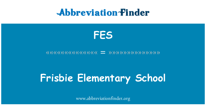 FES: Frisbie Elementary School