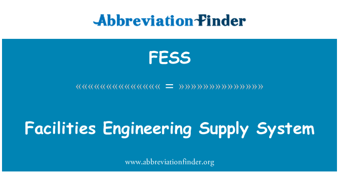 FESS: Facilities Engineering Supply System