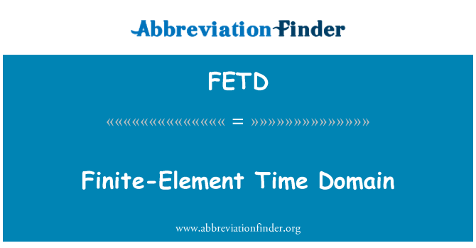 FETD: Dominio de tiempo de elementos finitos