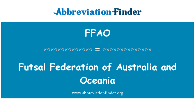 FFAO: Futsal Federation of Australia and Oceania