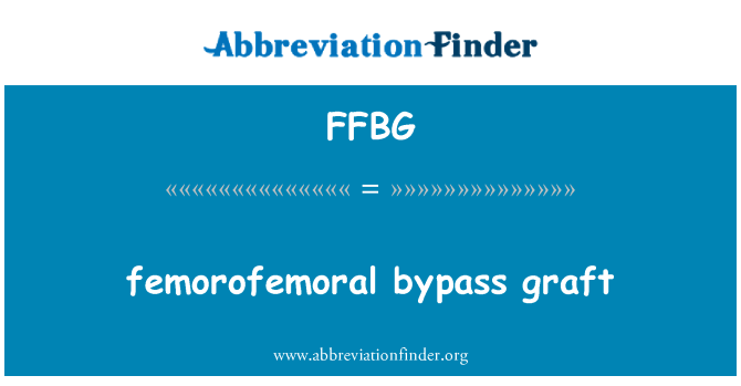 FFBG: rasuah pintasan femorofemoral
