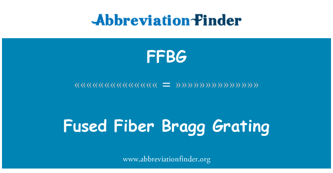 FFBG: 융합된 섬유 Bragg 격자 판