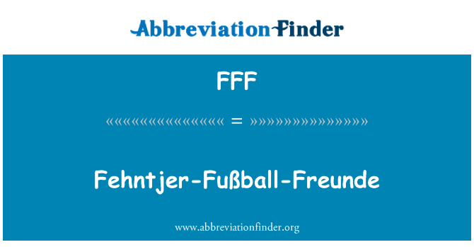 FFF: Fehntjer-Fußball-Freunde