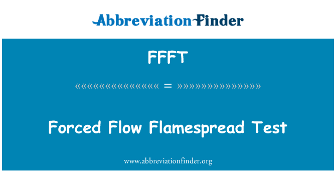 FFFT: Zwangsanströmung Flamespread Test