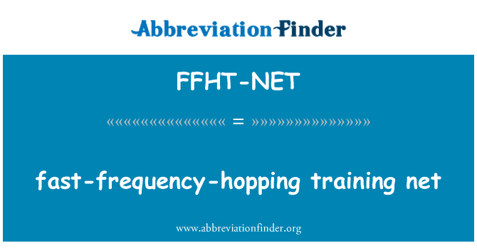 FFHT-NET: FAST--шляхом стрибкоподібно перебудови частоти навчання нетто