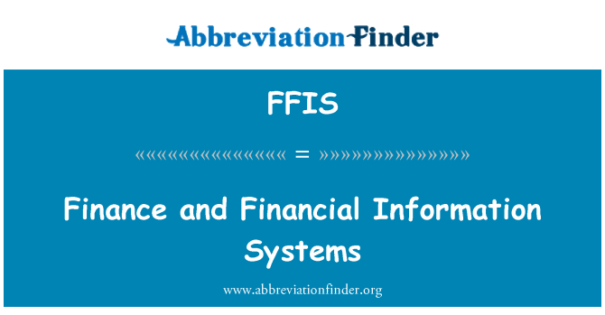 FFIS: Finance and Financial Information Systems