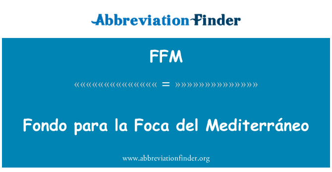 FFM: Fondo par. la Foca del Mediterráneo