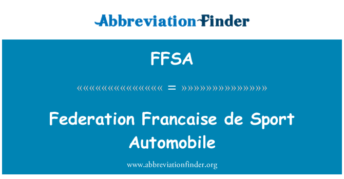 FFSA: Federation Francaise de Sport Automobile