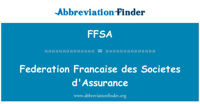 FFSA: Federácia Francaise des spolocnostiach d'Assurance