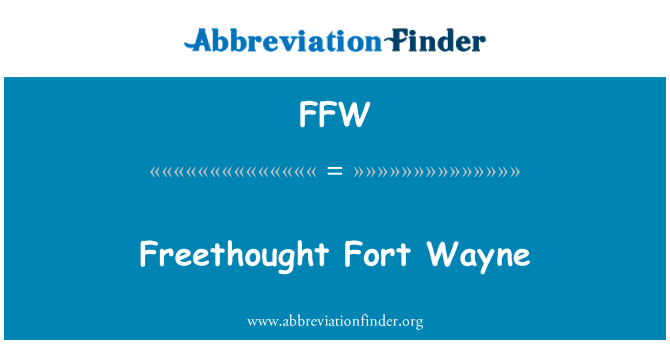 FFW: Freethought Fort Wayne