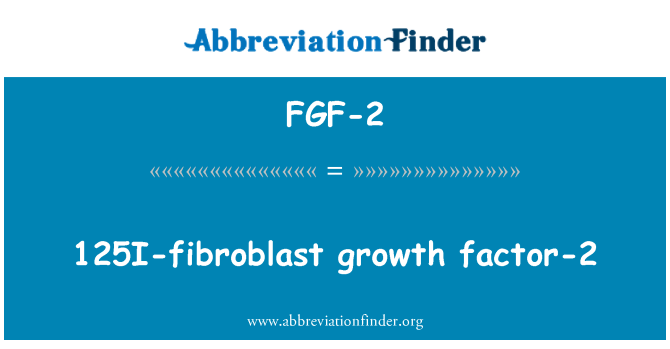 FGF-2: 125I-fibroblast vekst faktor-2