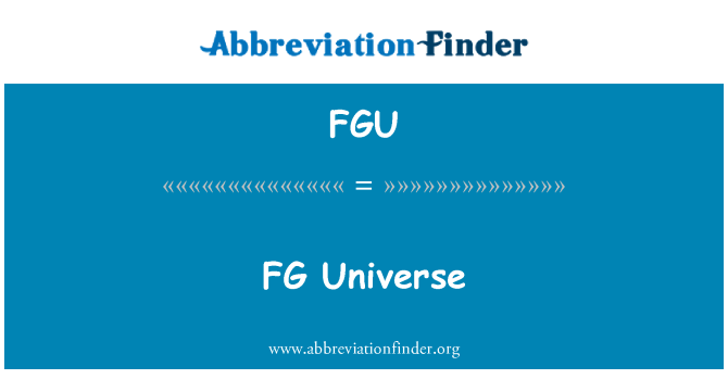 FGU: FG vesolja