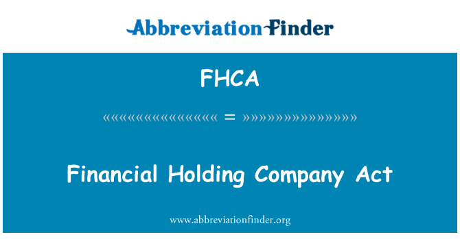 FHCA: Finančni holding zakona