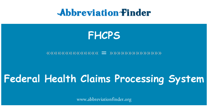 FHCPS: Sistema di elaborazione di reclami di salute federale