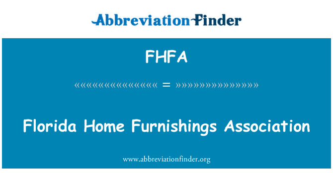 FHFA: Florida Home meubilair Association