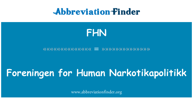 FHN: 人間の Narkotikapolitikk の Foreningen