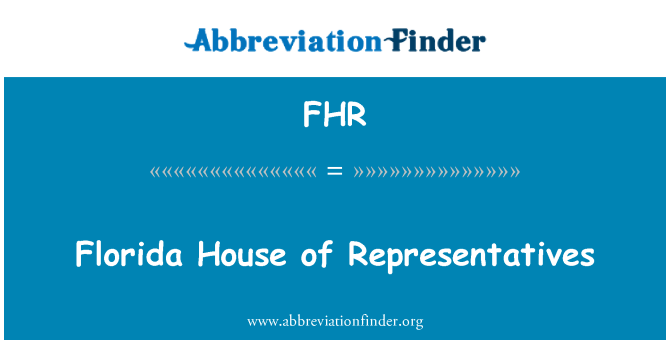 FHR: فلوریڈا ایوان نمائندگان