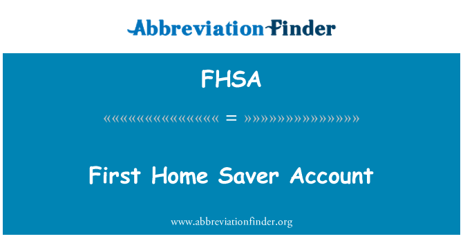 FHSA: First Home Saver Account
