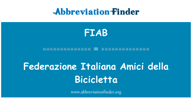 FIAB: Federazione อิตาเลียนาอมิซีลลา Bicicletta