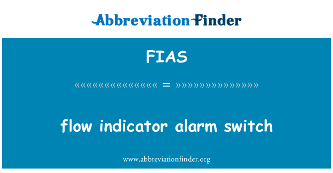 FIAS: מתג האזעקה מחוון זרימה