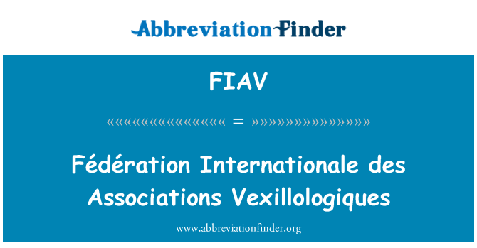 FIAV: 연맹 국제 드 협회 Vexillologiques
