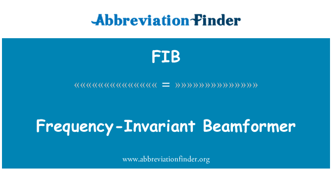 FIB: Frecuencia-Invariant Beamformer