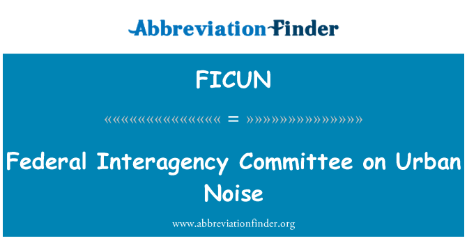 FICUN: 도시 소음에 연방 부처간 위원회