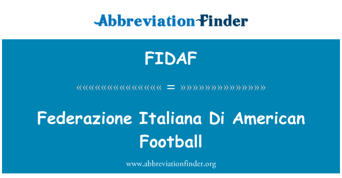 FIDAF: Federazione Italiana Di American Football