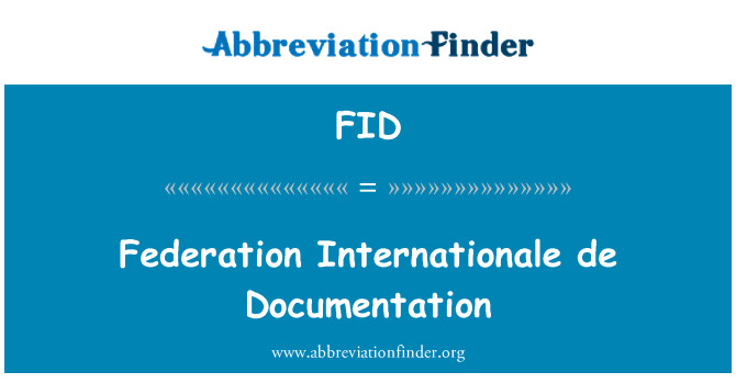 FID: Федерация Internationale de документация