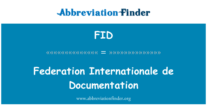 FID: Федерація Internationale de документації