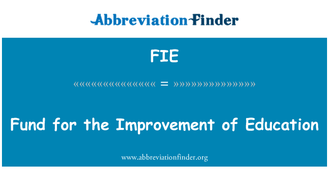 FIE: Фонд для улучшения образования