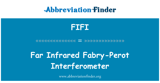 FIFI: Interferometer Fabry-Perot lawer isgoch