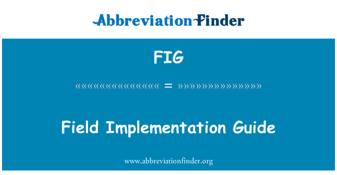 FIG: Guide de mise en œuvre de terrain