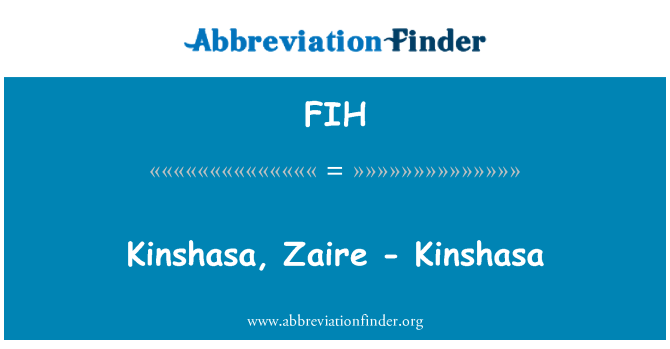 FIH: Kinshasa, Zaire-Kinshasa