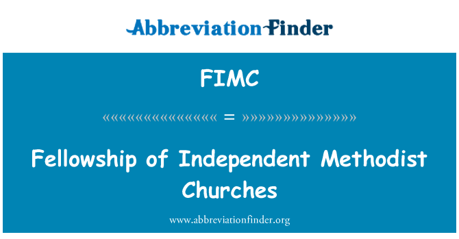 FIMC: Persekutuan Jemaat metodis independen