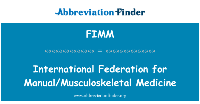 FIMM: הפדרציה הבינלאומית ללימודי רפואה ידני/שריר-שלד