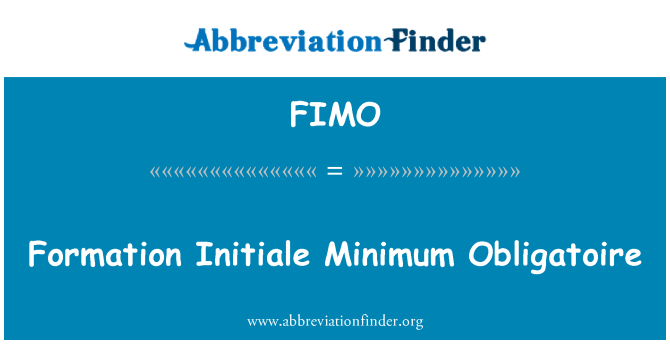 FIMO: Fòmasyon minimòm Initiale Obligatoire