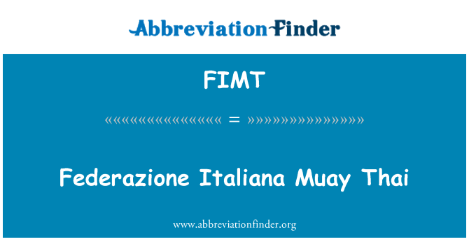 FIMT: Federazione Italiana Муай Тай