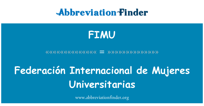 FIMU: Federación Internacional de Mujeres Universitarias