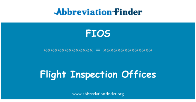 FIOS: उड़ान निरीक्षण कार्यालय